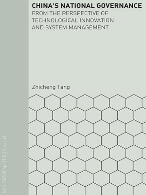 cover image of China's National Governance from the Perspective of Technological Innovation and System Management